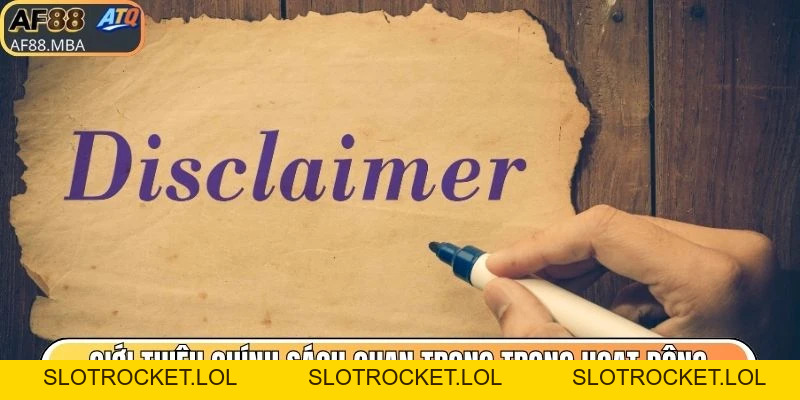 Miễn Trừ Trách Nhiệm AF88 - Quy Định Người Chơi Cần Biết