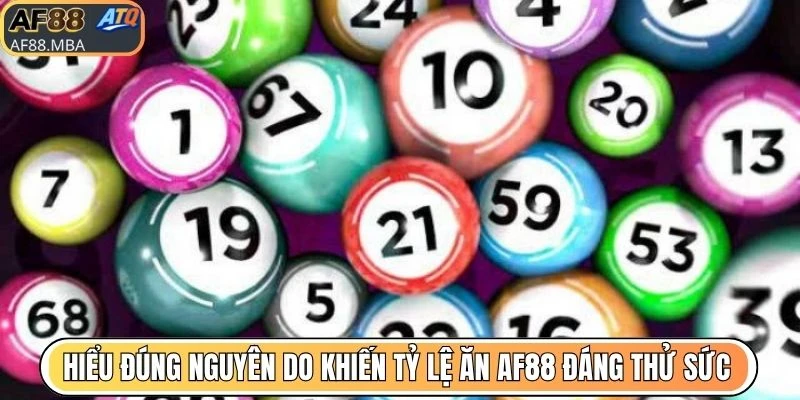 Tỷ Lệ Trả Thưởng Lô Đề AF88 - Mức Ăn Hấp Dẫn Top 2026