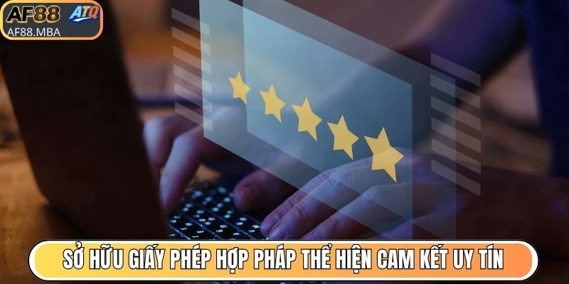 Giấy Phép Hoạt Động AF88 - Minh Chứng Nhà Cái Hợp Pháp