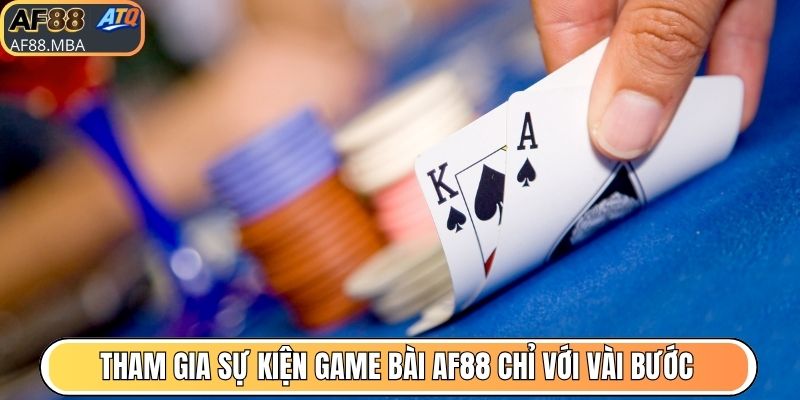 Sự Kiện Game Bài AF88 - Quà Tặng Siêu Hấp Dẫn Đang Chờ